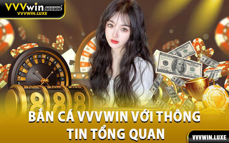 Bắn cá vvvwin
