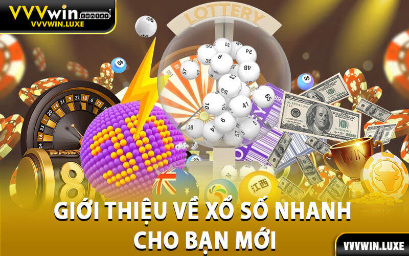 Xổ số nhanh
