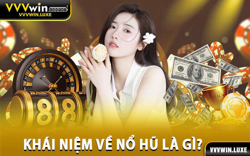 Cách Chơi Nổ Hũ