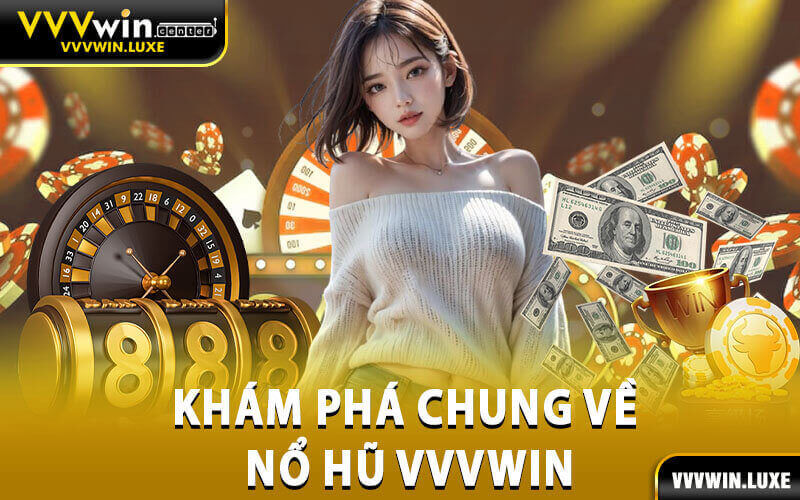 Nổ hũ vvvwin