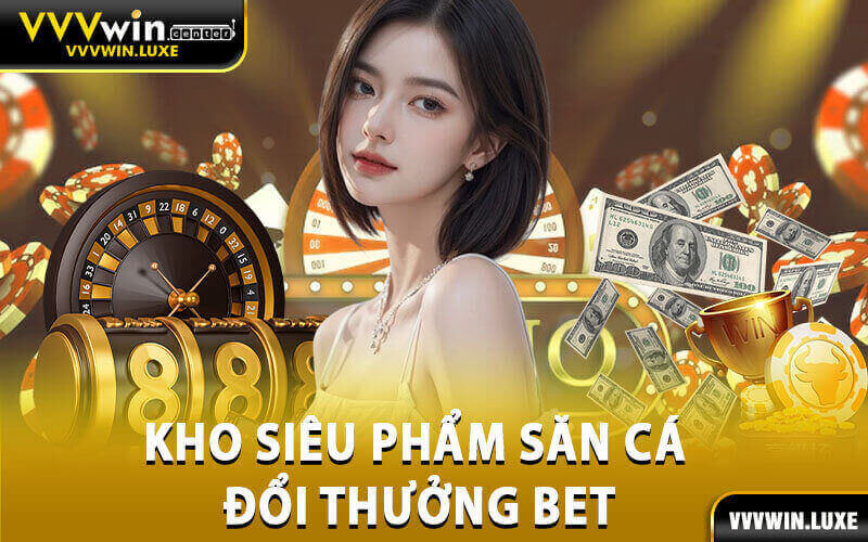 Bắn Cá Đổi Thưởng