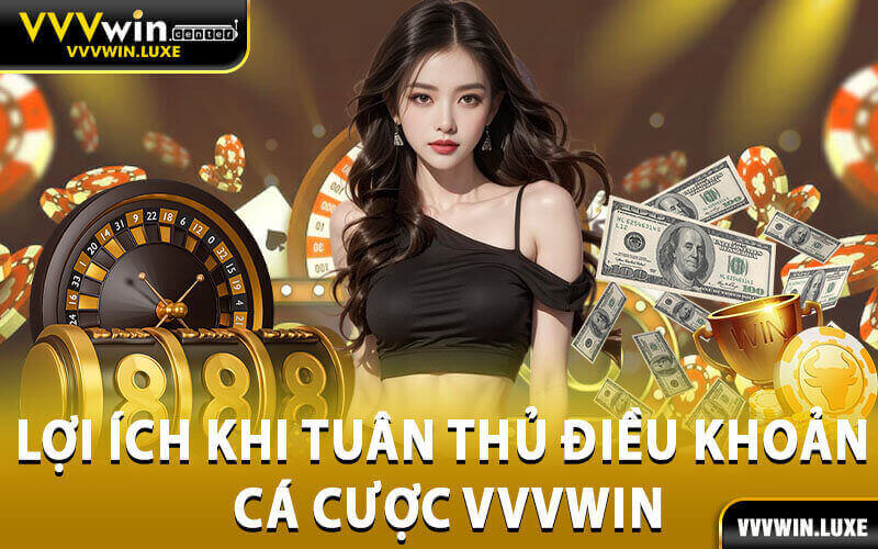 Điều khoản cá cược vvvwin