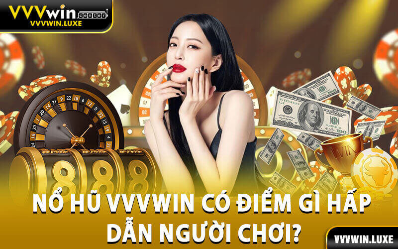 Nổ hũ vvvwin