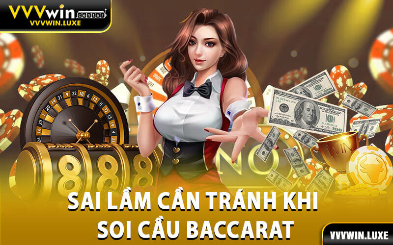 Chiến thuật soi cầu Baccarat